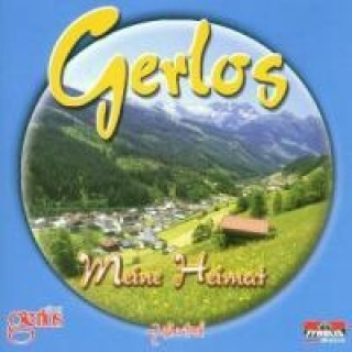 Zvok Gerlos,Meine Heimat Various