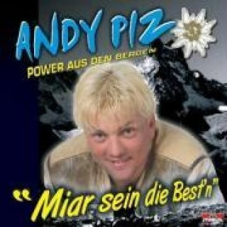 Аудио Miar Sein Die Beschtn! Andy Piz