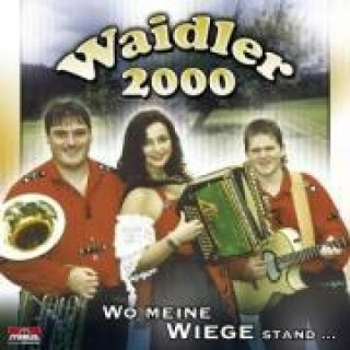 Audio Wo Meine Wiege Stand... Waidler 2000