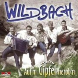 Audio Auf M Gipfel Herob N Wildbach