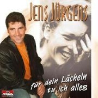 Audio Für Dein Lächeln Tu Ich Alles Jens Jürgens