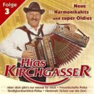 Audio Neue Harmonikahits Und Super Odies Hias Kirchgasser