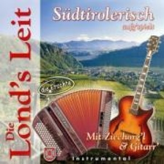 Audio Südtirol.Aufgspielt M.Ziecho Die Lond's Leit