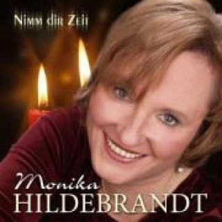 Audio Nimm Dir Zeit Monika Hildebrandt