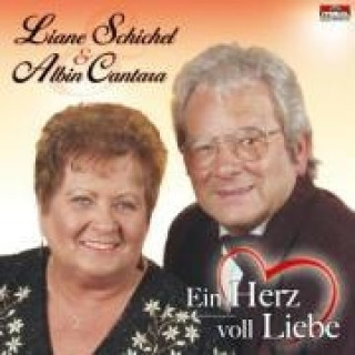 Audio Ein Herz Voll Liebe Liane & Cantara Schichel