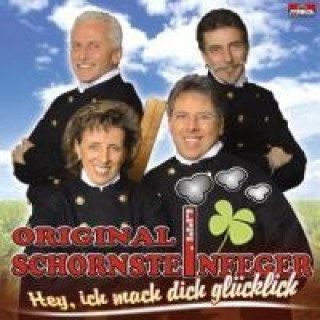 Audio Hey,Ich Mach Dich Glücklich Original Schornsteinfeger