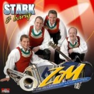 Zvok Stark Und Bärig Zillertaler Musikanten