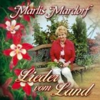 Zvok Lieder vom Land Marlis Mardorf