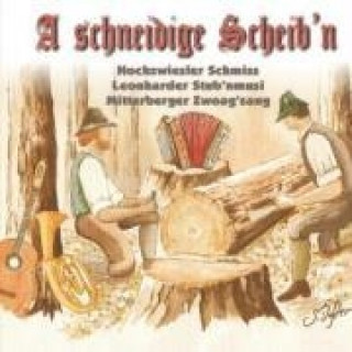 Audio A schneidige Scheib'n Various