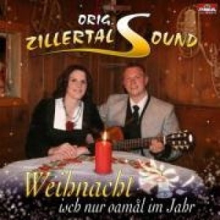 Audio Weihnacht Isch Nur Oamal Im Jahr Orig. Zillertal Sound