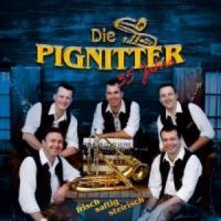 Audio Frisch,Saftig,Steirisch Die Pignitter