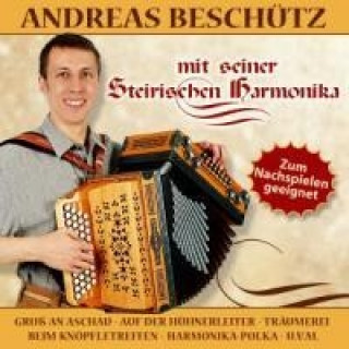 Audio Mit Seiner Steirischen Harmonika Andreas Beschütz