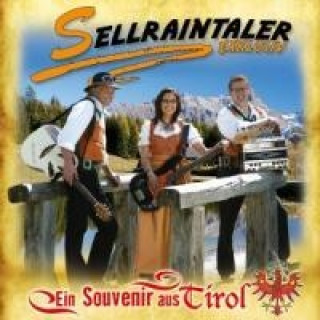Audio Ein Souvenir aus Tirol Sellraintaler Exklusiv