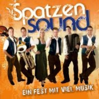 Audio Ein Fest Mit Viel Musik Spatzensound