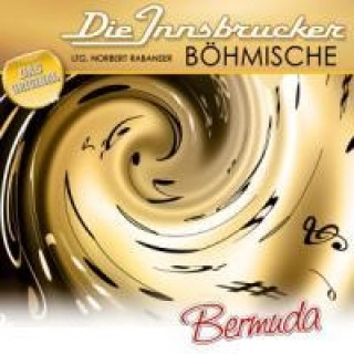 Audio Bermuda Die Innsbrucker Böhmische