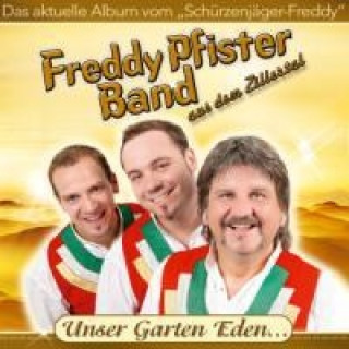 Audio Unser Garten Eden... Freddy Band Pfister