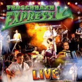 Zvok Live Froschhaxn Express