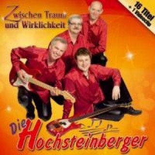 Audio Zwischen Traum und Wirklichkeit Die Hochsteinberger