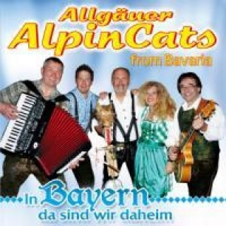 Audio In Bayern da sind wir daheim Allgäuer AlpinCats from Bavaria