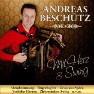 Audio Mit Herz & Swing Andreas Beschütz
