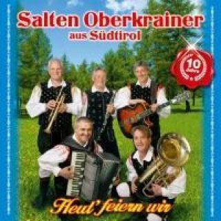 Audio Heut' feiern wir-10 Jahre Salten Oberkrainer