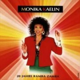 Audio 20 Jahre Ramba Zamba Monika Kaelin