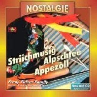 Audio Nostalgie Striichmusig Alpschtee Appezöll