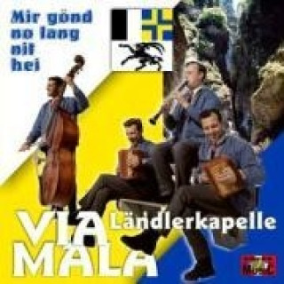 Аудио Mir Gönd No Lang Nit Hei Ländlerkapelle Via Mala
