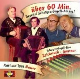 Audio Über 60 Min.Beschti Schwyzerö Schwyzerörgeli-Duo Reichmuth-G