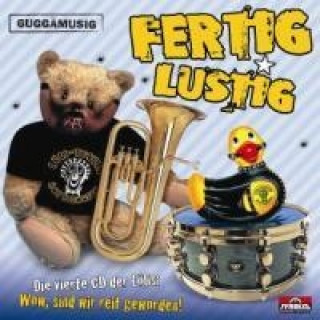 Аудио Fertig Lustig Guggenmusik Löli-Tuuter