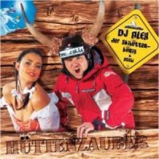 Audio Hüttenzauber DJ Alex Der Skihüttenkönig