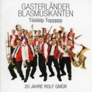 Audio Tiiiiiiiiiip Toppppp Gasterländer Blasmusikanten