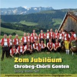 Audio Zom Jubiläum Chrobeg-Chörli-Gonten