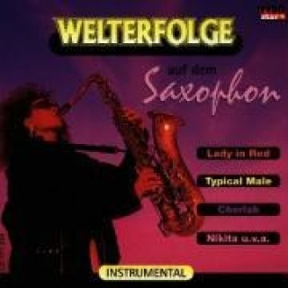 Hanganyagok Welterfolge Auf Dem Saxophon Various