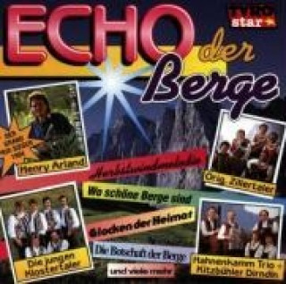 Audio Echo Der Berge(Henry Arland/Klostertaler/ Various