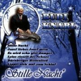 Audio Stille Nacht Rudi Knabl