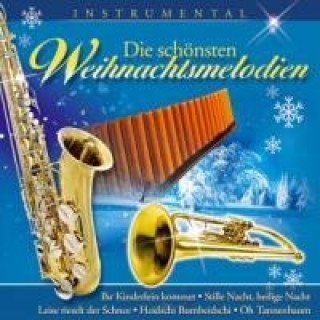 Audio Die Schönsten Weihnachtsmelodien Various