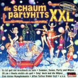 Audio  Die Schaumparty XXL Various