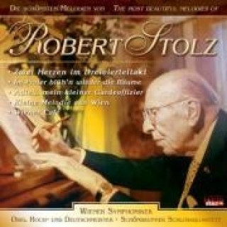 Audio Die Schönsten Melodien Robert Stolz