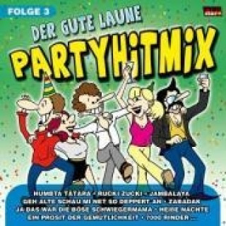 Audio Der Gute Laune Partymix 3 Various