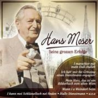 Audio SEINE GROSSEN ERFOLGE Hans Moser