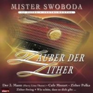 Audio Zauber Der Zither Mister Swoboda