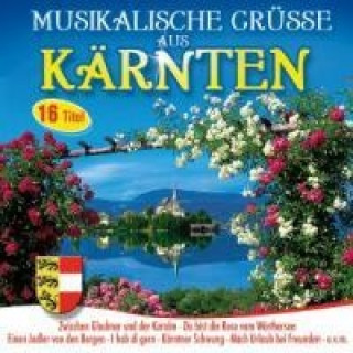 Audio Musikalische Grüáe Aus Kärnten Various