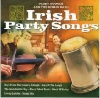 Audio Irish Party Songs Noonan & Dublin Band Paddy