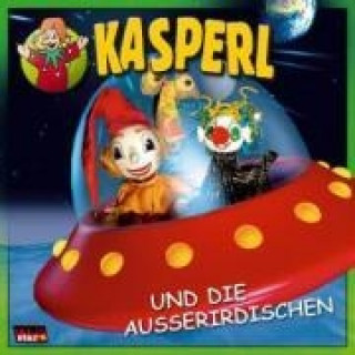 Аудио Kasperl u.die Ausserirdischen Kasperl