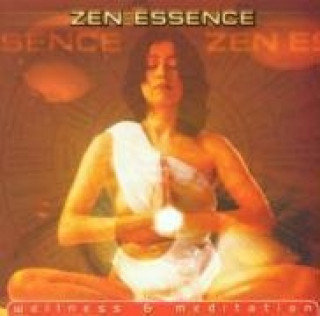 Audio Zen Essence (Wellness & Medita Various