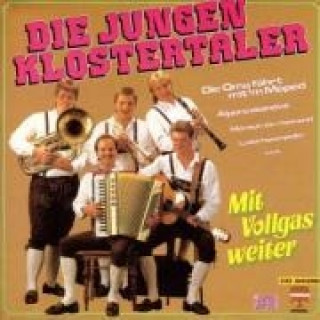 Audio  Mit Vollgas Weiter Die Jungen Klostertaler