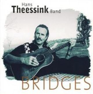 Audio Bridges (SACD Mehrkanal) Hans Theessink