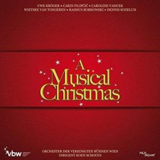 Audio A Musical Christmas-Die Weihnachtskonzerte Orchester derVereinigten Bühnen Wien