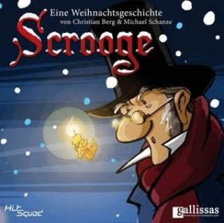 Audio Scrooge-Eine Weihnachtsgeschichte Christian Berg